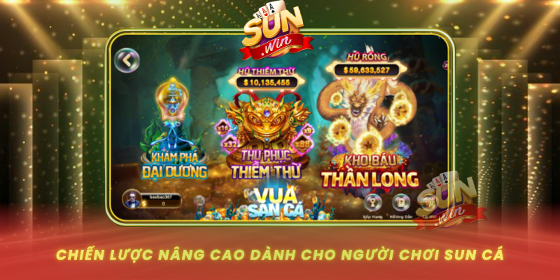 Chien Luoc Nang Cao Danh Cho Nguoi Choi Sun Ca