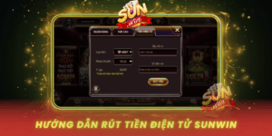 Huong Dan Rut Tien Dien Tu Tai Sunwin An Toan Don Gian