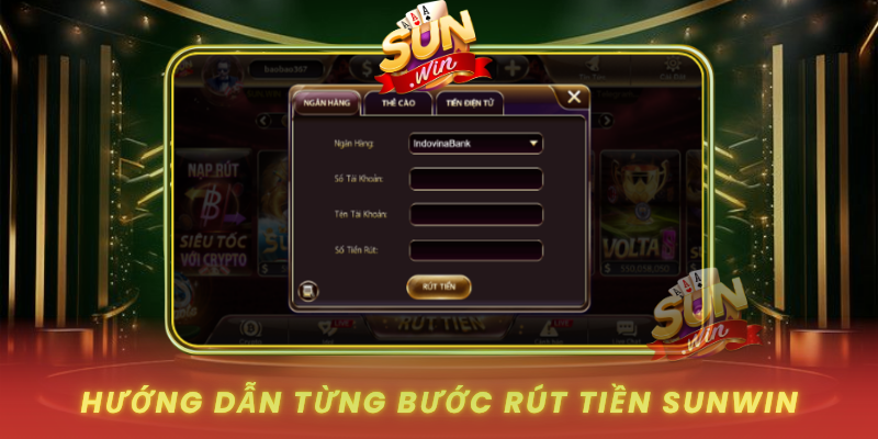 Huong Dan Tung Buoc Rut Tien Sunwin