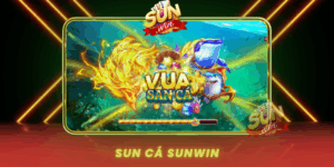 Sun Ca Sunwin Chinh Phuc Dai Duong San Thuong Lon