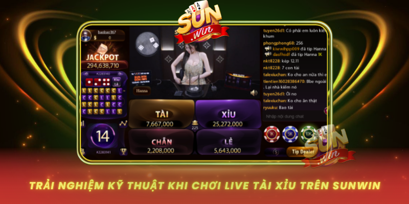 Trai Nghiem Ky Thuat Khi Choi Live Tai Xiu Tren Sunwin