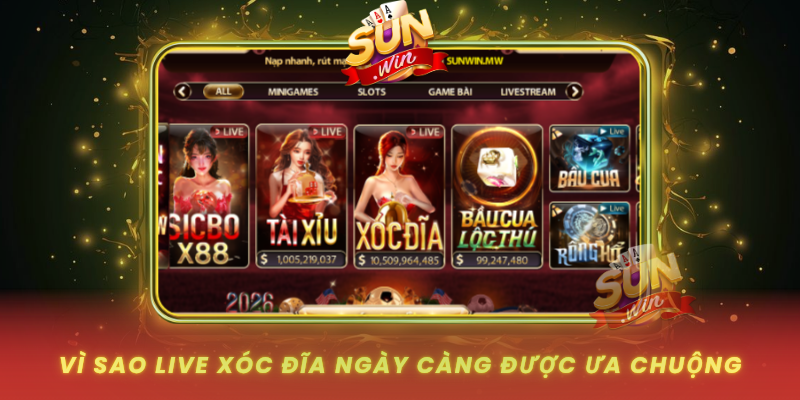 Vi Sao Live Xoc Dia Ngay Cang Duoc Ua Chuong