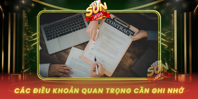 Cac Dieu Khoan Quan Trong Can Ghi Nho